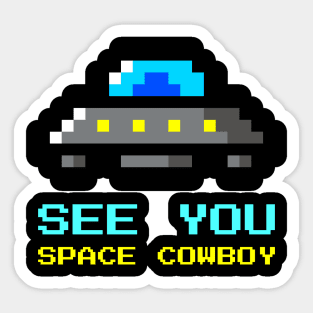 Space Cowboy Sticker